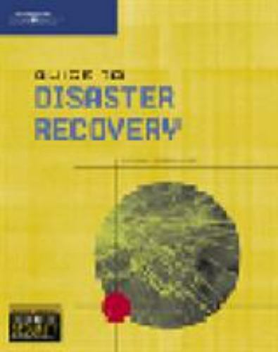 Guide to Disaster Recovery – Paperback By Michael Erbschloe – GOOD