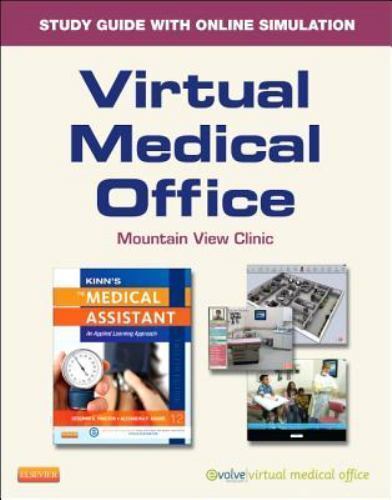 Virtual Medical Office for Today’s Medical Assistant : Clinical and…