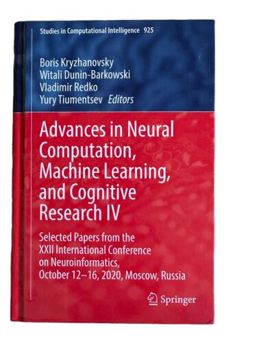 Advances in Neural Computation, Machine Learning, and Cognitive Research IV: Sel