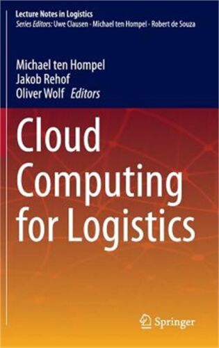 Cloud Computing for Logistics (Hardback or Cased Book)