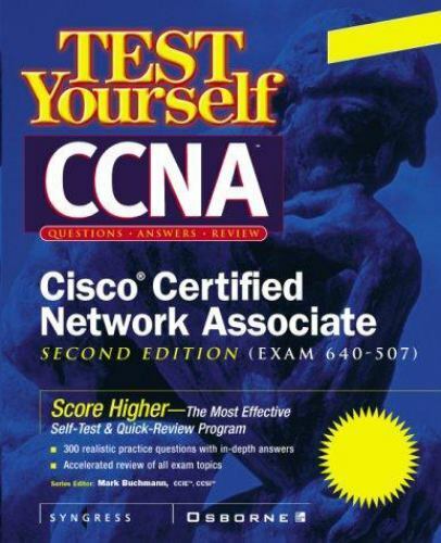 Syngress Media, Test Yourself CCNA, Cisco Certified Network Associate, 2nd Edit.