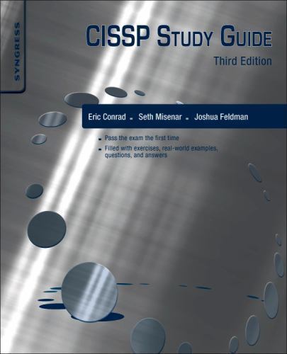 CISSP Study Guide by Eric Conrad, Seth Misenar and Joshua Feldman (2015,…