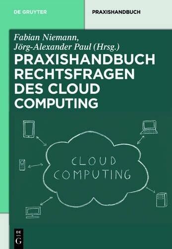 Rechtsfragen Des Cloud Computing (Hardback) de Gruyter Praxishandbuch