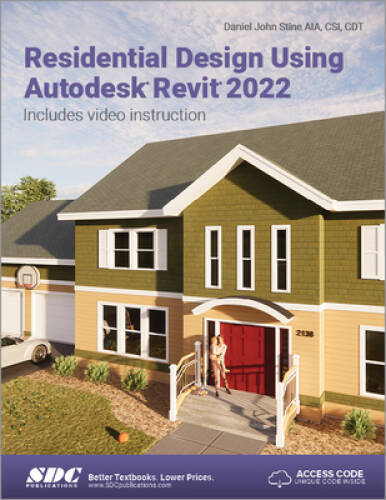 Residential Design Using Autodesk Revit 2022 – Paperback – VERY GOOD