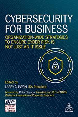 Cybersecurity for Business: – Paperback, by Clinton Larry – Good