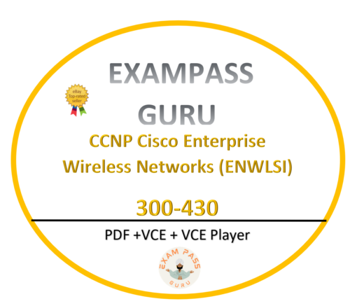 300-430 exam CCNP Cisco Enterprise Wireless Networks (ENWLSI) 125Q!DECEMBER