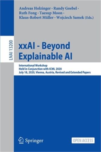 Xxai – Beyond Explainable AI: International Workshop, Held in Conjunction with I