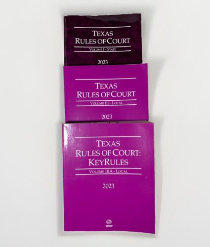 2023 Texas Rules of Court:Key Rules State Federal & Local Volumes 1, III & IIIA