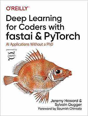 Deep Learning for Coders with – Paperback, by Howard Jeremy; Gugger – Very Good