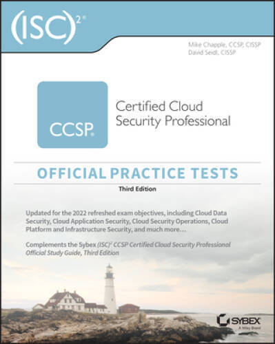 (ISC)2 CCSP Certified Cloud Security Professional Official Practice Tests – GOOD