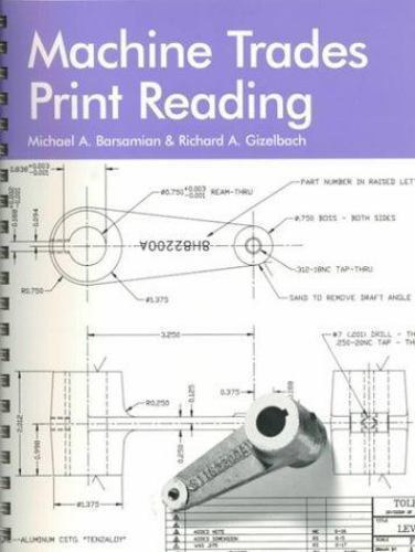 Unused Machine Trades Print Reading Seventh Edition Text Book