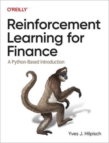 Reinforcement Learning for Finance: A Python-Based Introduction (Paperback or So