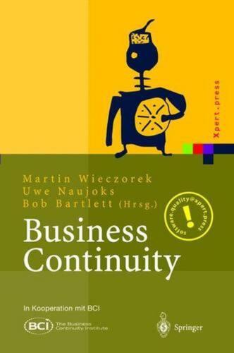 Business Continuity: Notfallplanung f?r Gesch?ftsprozesse by Martin Wieczorek (G