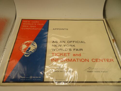 NEW YORK WORLD’S FAIR -OFFICIAL TICKET INFORMATION CENTER SIGN -64-65 NEW YORK