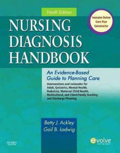 Ackley and Ladwig’s Nursing Diagnosis Handbook Thirteenth Edition Evidence-Based