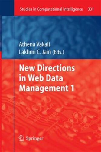 New Directions in Web Data Management 1, Paperback by Vakali, Athena (EDT); J…