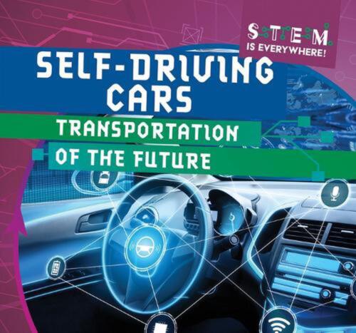 Self-Driving Cars: Transportation of the Future by Emmett Martin (English) Hardc