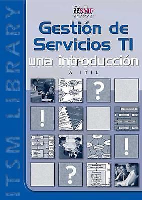 Foundations of IT Service Management Based on ITIL V3 (Spanish Management) (I…