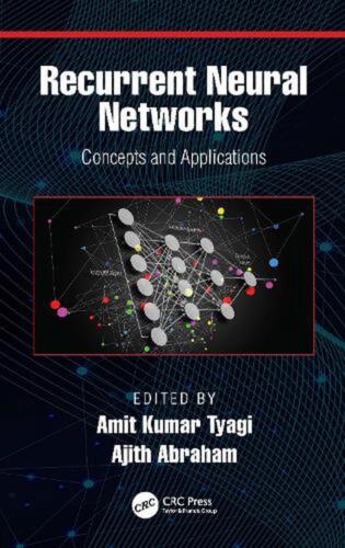 Recurrent Neural Networks: Concepts and Applications by Amit Kumar Tyagi Hardcov