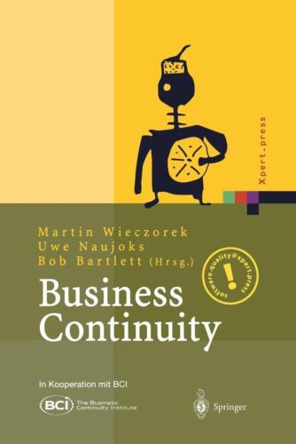 Business Continuity: Notfallplanung f?r Gesch?ftsprozesse by Martin Wieczorek (G