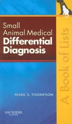 Small Animal Medical Differential Diagnosis: A Book of Lists by 3rd E Free Ship