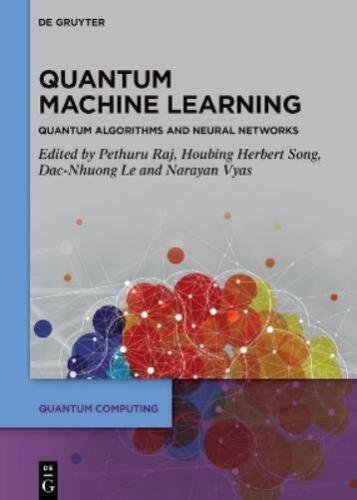 Pethuru Raj Quantum Machine Learning (Hardback) (UK IMPORT) (PRESALE 12/30/2024)