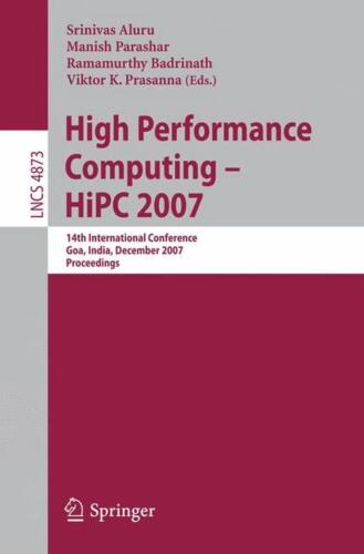 High Performance Computing – HiPC 2007: 14th International Conference, Goa, Indi