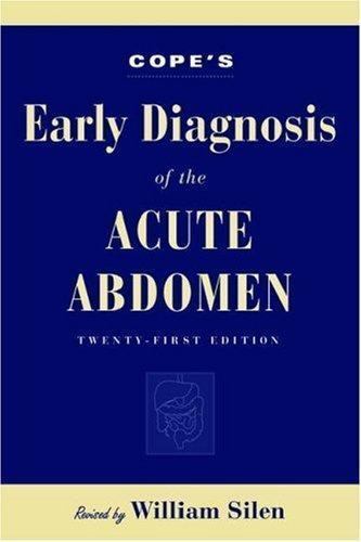 Copes Early Diagnosis of the Acute Abdomen – Paperback – VERY GOOD