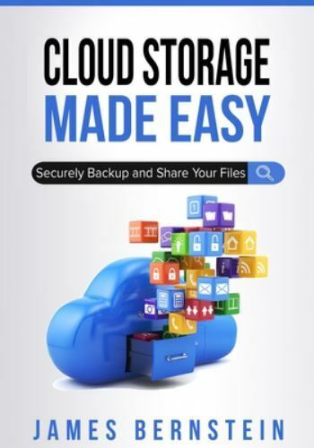 Cloud Storage Made Easy: Securely Backup and Share Your Files (Productivity …