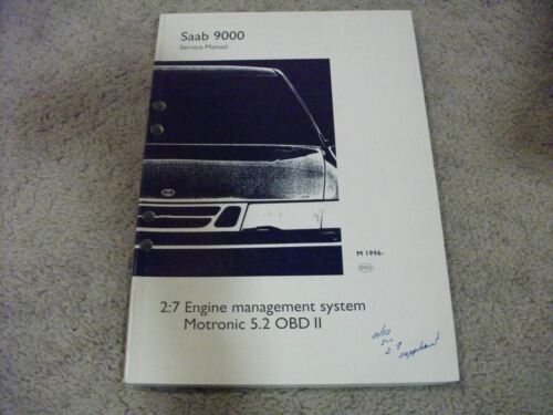 1996- SAAB 9000 Engine Management System MOTRONIC 5.2 OBDII Service Manual