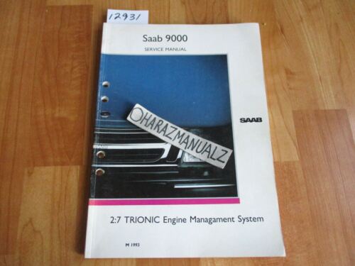 1993 SAAB 9000 TRIONIC Engine Management System Service Manual