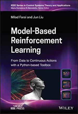 Model-Based Reinforcement Learning: – Hardcover, by Farsi Milad; Liu – Very Good