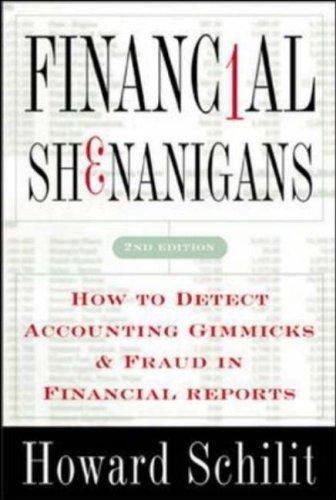 Financial Shenanigans: How to Detect Accounting Gimmicks & Fraud in  – VERY GOOD