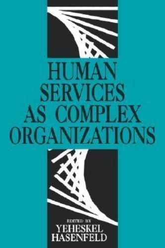 Human Services as Complex Organizations – Paperback – GOOD