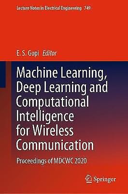 Machine Learning, Deep Learning and Computational Intelligenc… – 9789811602887