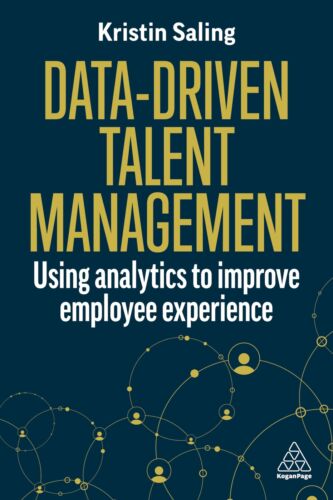 Kristin Saling Data-Driven Talent Management (Paperback)