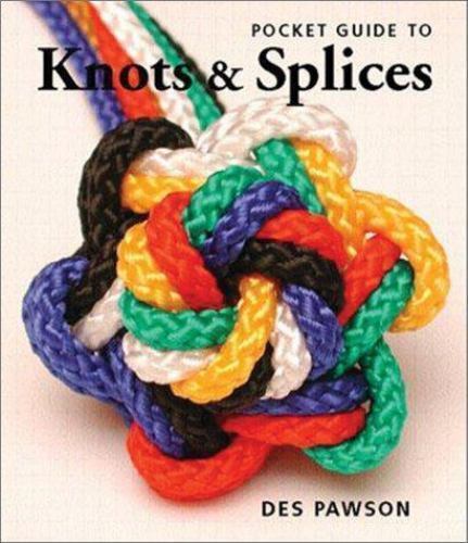 Knots (The Complete Visual Guide) – Flexibound By Des Pawson – GOOD