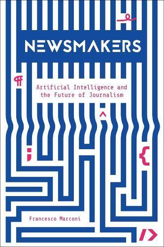 Francesco Marconi Newsmakers (Hardback)