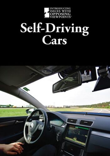 Self-driving Cars, Library by Idzikowski, Lisa (EDT); Schauer, Pete (EDT), Li…