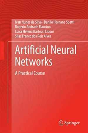 Artificial Neural Networks: A – Hardcover, by da Silva Ivan – Very Good