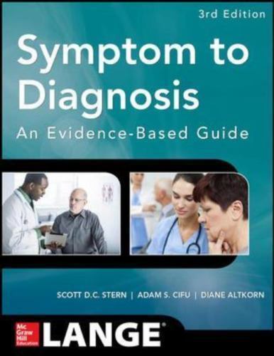 Symptom to Diagnosis An Evidence Based Guide, Fourth Edition – Paperback – GOOD