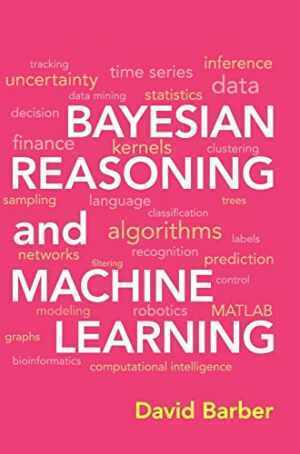 Bayesian Reasoning and Machine Learning – Hardcover, by Barber David – Very Good