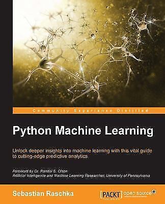 Python Machine Learning by Sebastian Raschka (2015, Trade Paperback)