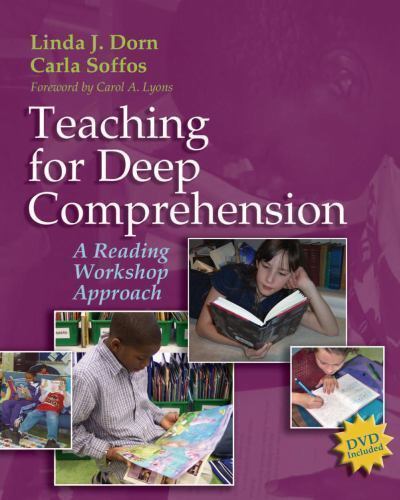 Teaching for Deep Comprehension : A Reading Workshop Approach by Carla Soffos…