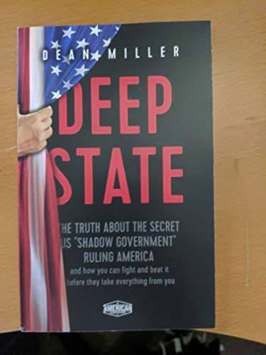 Deep State – Paperback By Dean Miller – GOOD