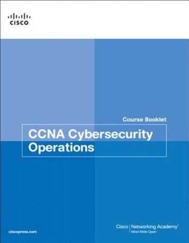 CCNA Cybersecurity Operations Course Booklet (Course Booklets) [Paperback]