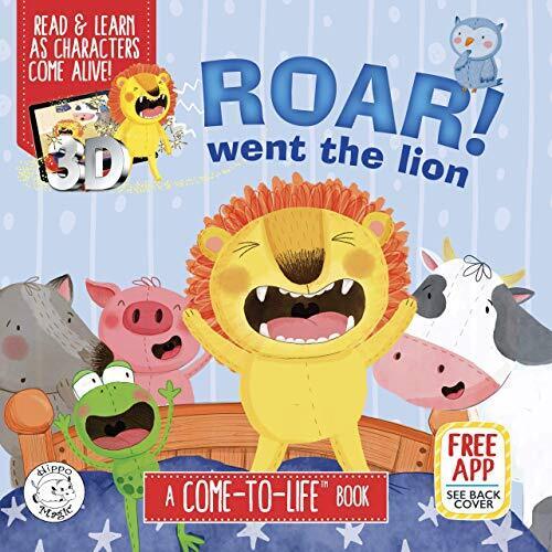 ROAR! Went the Lion – Padded Board Book – Augmented Reality – AR