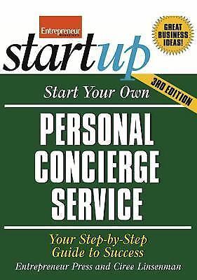 Start Your Own Personal Concierge Service (Start Your Own Person