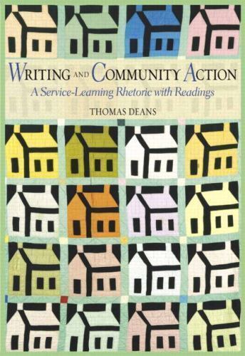 Writing and Community Action : A Service-Learning Rhetoric with R