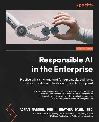 Adnan Masood Heather Daw Responsible AI in the Enterpris (Paperback) (UK IMPORT)